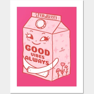 Kawaii Strawberry Milk Good Vibes Posters and Art